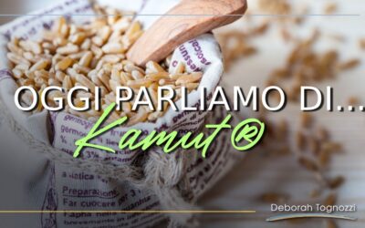 Oggi parliamo di Kamut