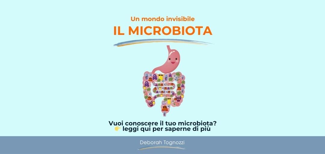 Un mondo invisibile: il microbiota