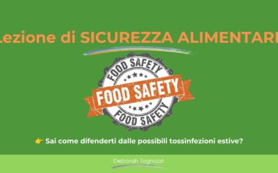 Oggi facciamo una lezione di sicurezza alimentare